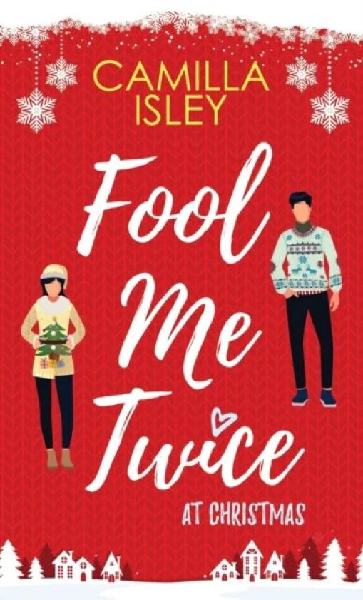Fool Me Twice at Christmas av Camilla Isley