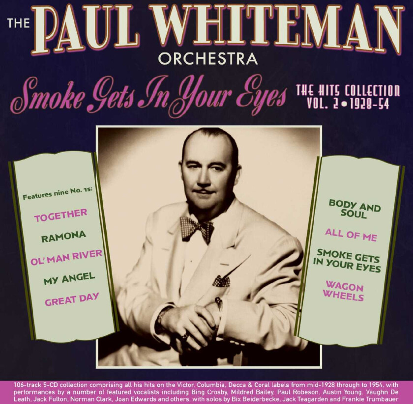 Paul Whiteman Smoke Gets In Your Eyes The Hits Collection Vol. 2 192854 CD