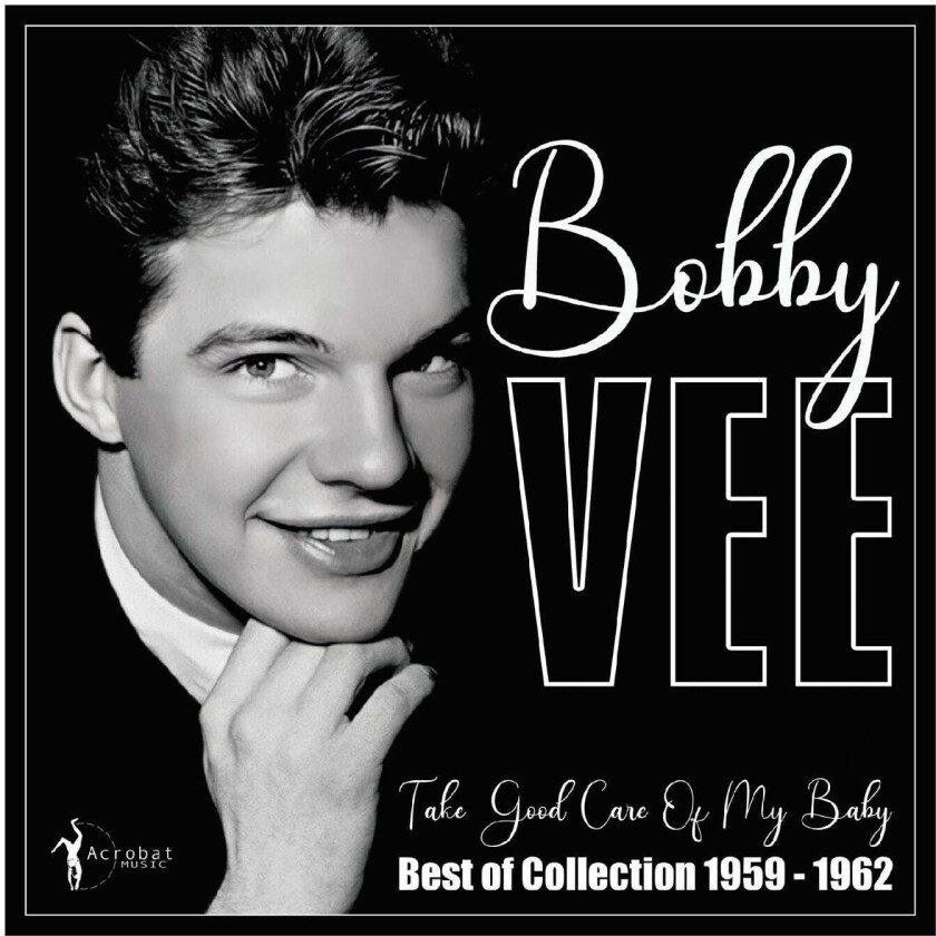 Bobby Vee Take Good Care Of My Baby: Best Of 195962 LP/Vinyl