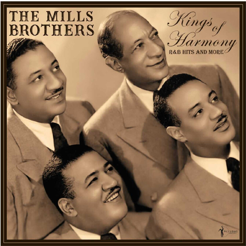 The Mills Brothers The Kings Of Harmony: R&B Hits And More 194252 LP/Vinyl