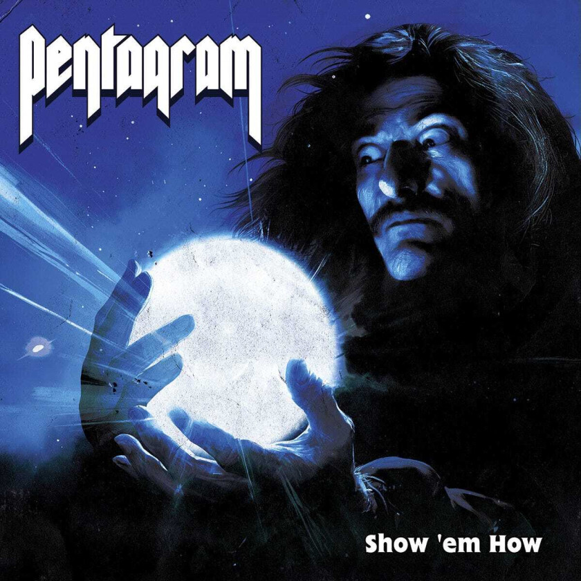 Pentagram Show ‘Em How CD
