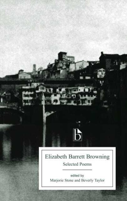 Elizabeth Barrett Browning Selected Poems