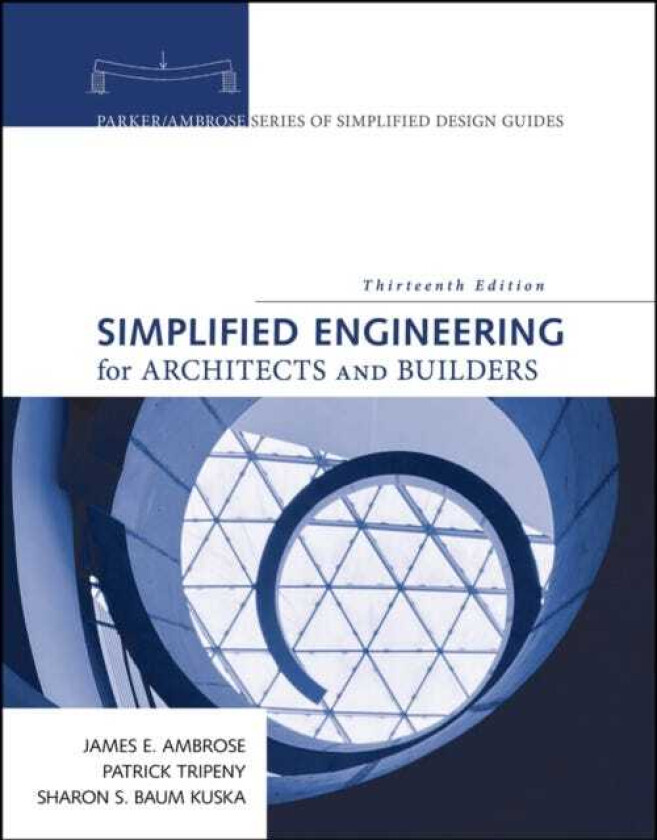 Simplified Engineering for Architects and Builders