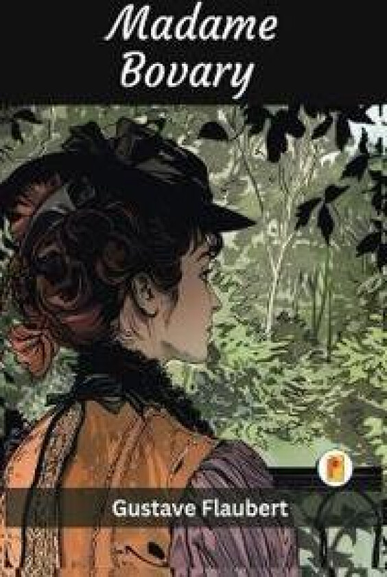 Madame Bovary (French Edition)