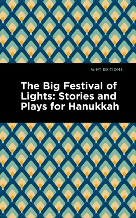 The Big Festival of Lights av Mint Editions