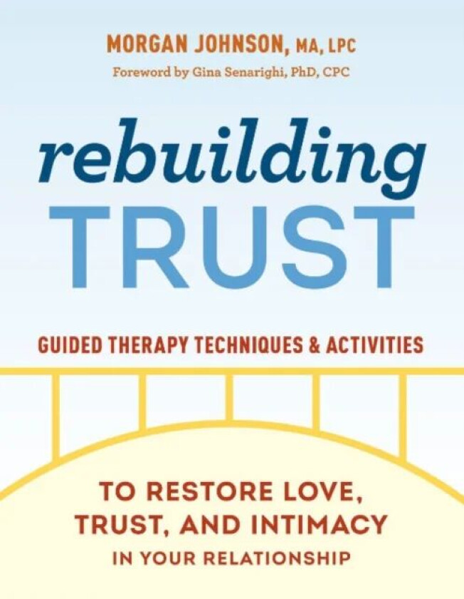 Rebuilding Trust av Morgan (Morgan Johnson) Johnson