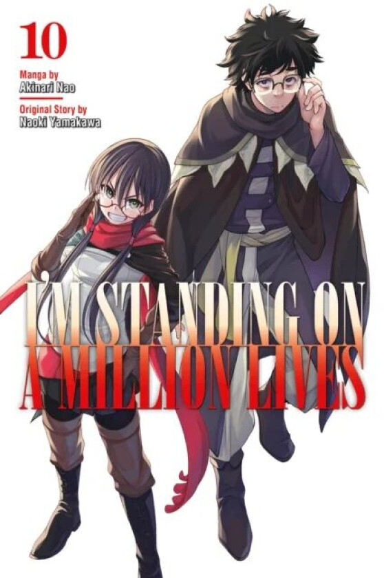 I'm Standing on a Million Lives 10 av Naoki Yamakawa