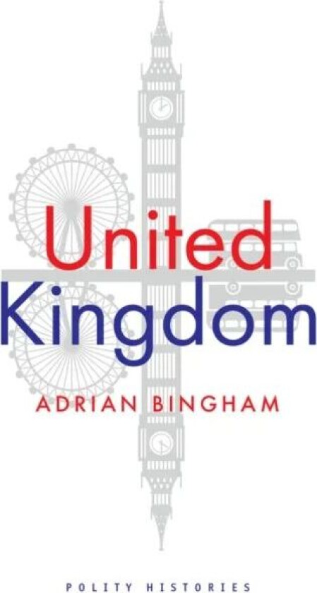United Kingdom av Adrian (University of Sheffield) Bingham
