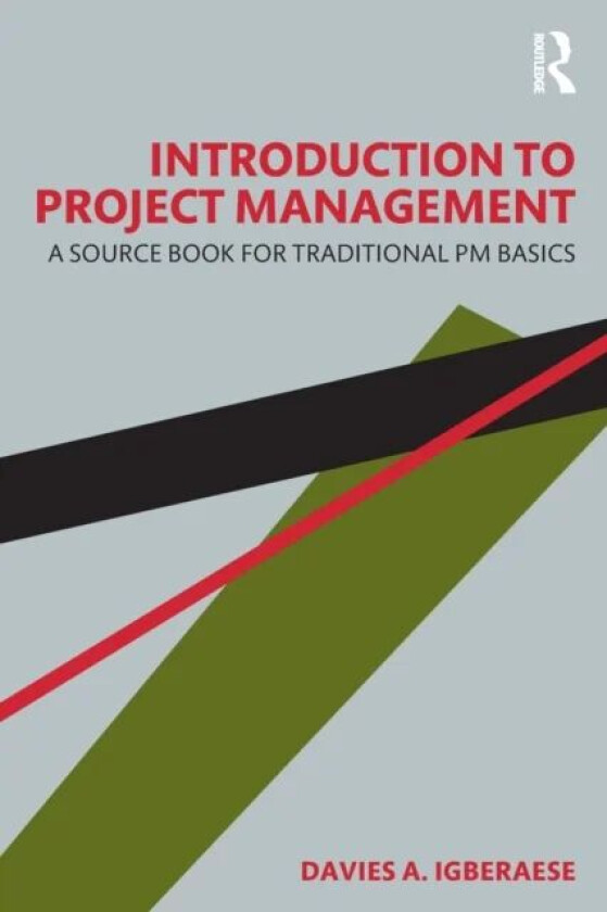 Introduction to Project Management av Davies A. Igberaese