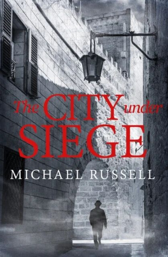 The City Under Siege av Michael Russell