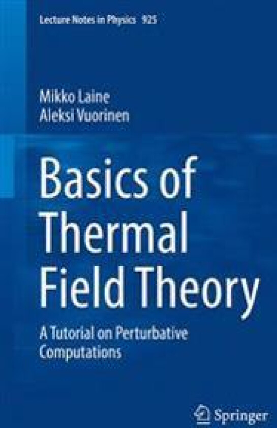 Basics of Thermal Field Theory