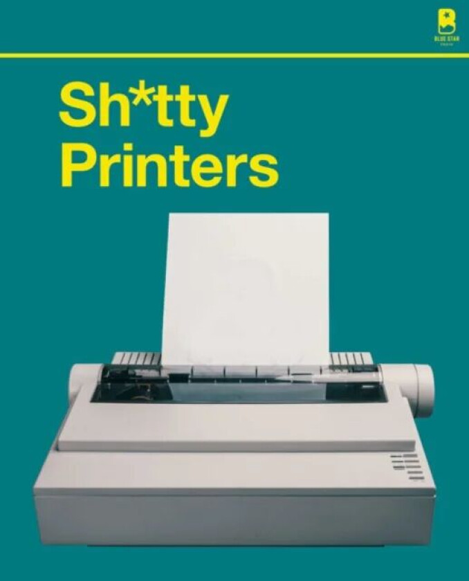 S****y Printers av Blue Star Press