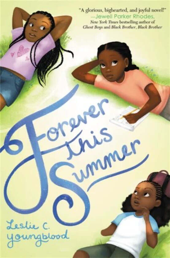 Forever This Summer av Leslie C. Youngblood