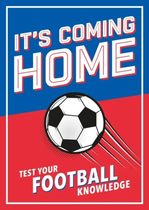It's Coming Home av Dan Bridges