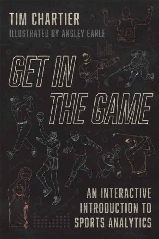 Get in the Game av Tim Chartier