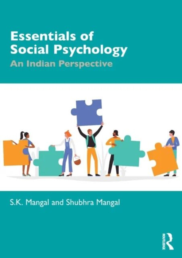 Essentials of Social Psychology av Shubhra Mangal, Shashi Mangal