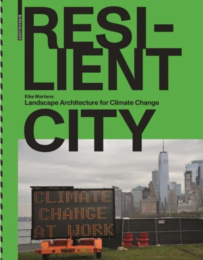 Resilient City av Elke Mertens