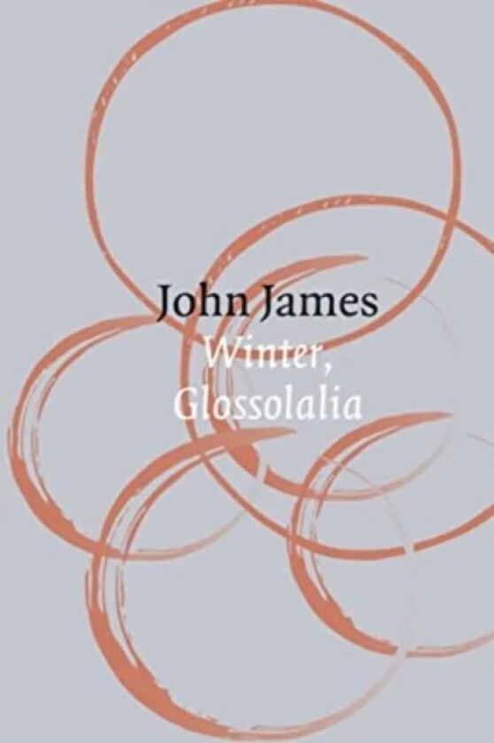 Winter, Glossolalia av John James
