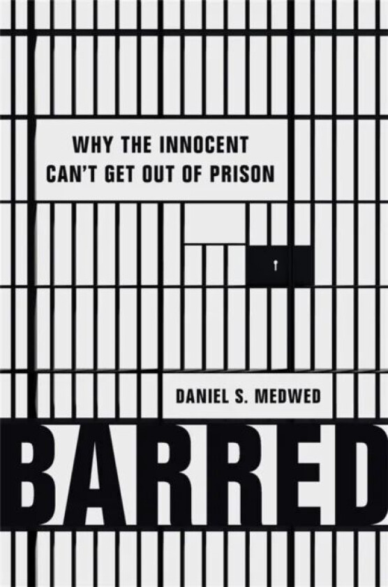Barred av Daniel S Medwed