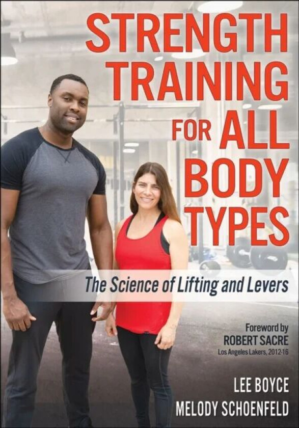 Strength Training for All Body Types av Lee Boyce, Melody Schoenfeld