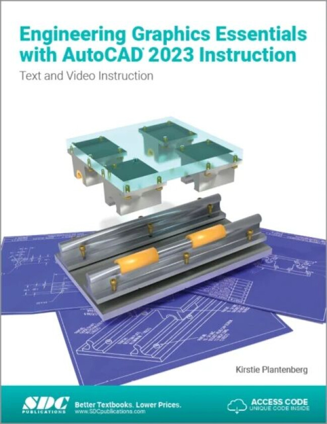 Engineering Graphics Essentials with AutoCAD 2023 Instruction av Kirstie Plantenberg