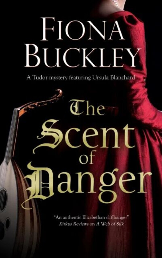 The Scent of Danger av Fiona Buckley