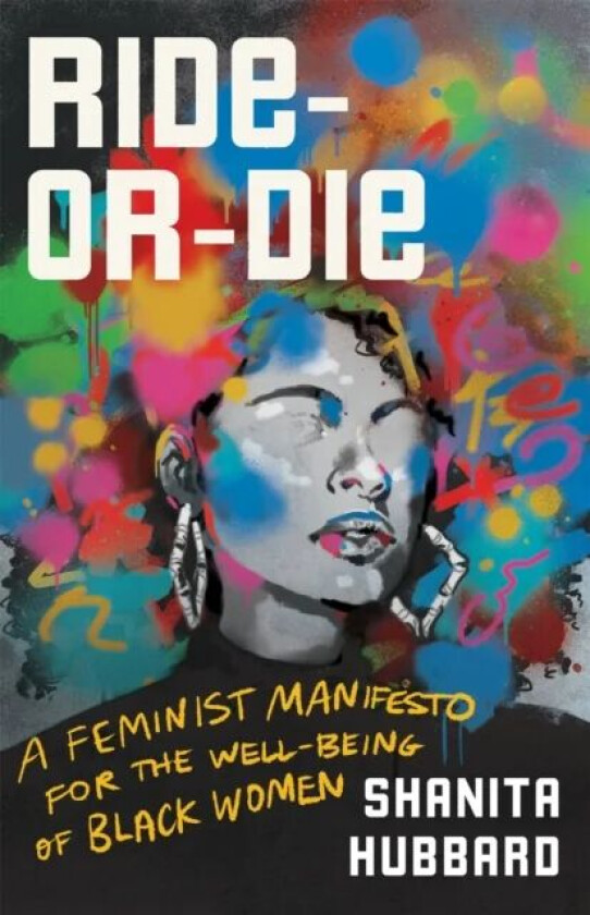 Ride-Or-Die av Shanita Hubbard