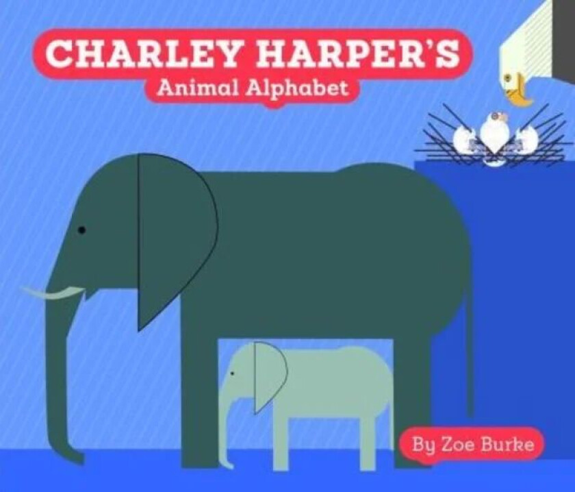 Charley Harper's Animal Alphabet av Zoe Burke