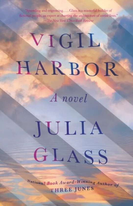 Vigil Harbor av Julia Glass
