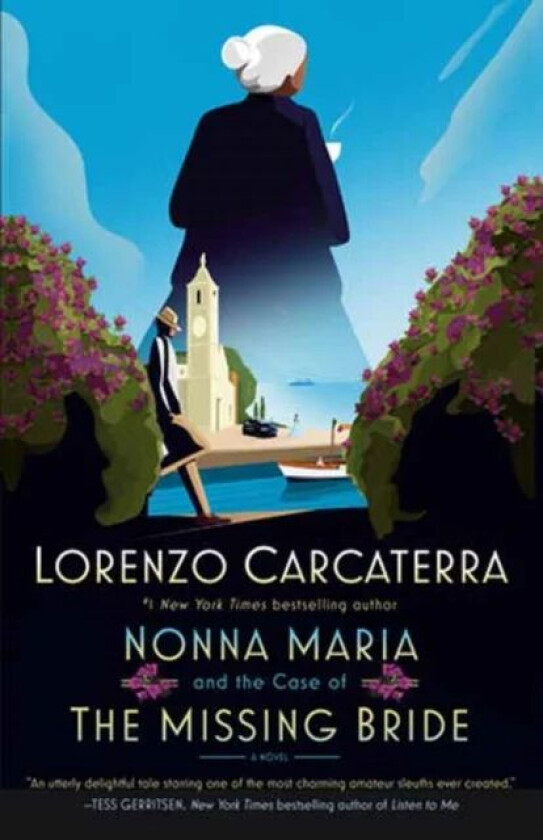 Nonna Maria and the Case of the Missing Bride av Lorenzo Carcaterra