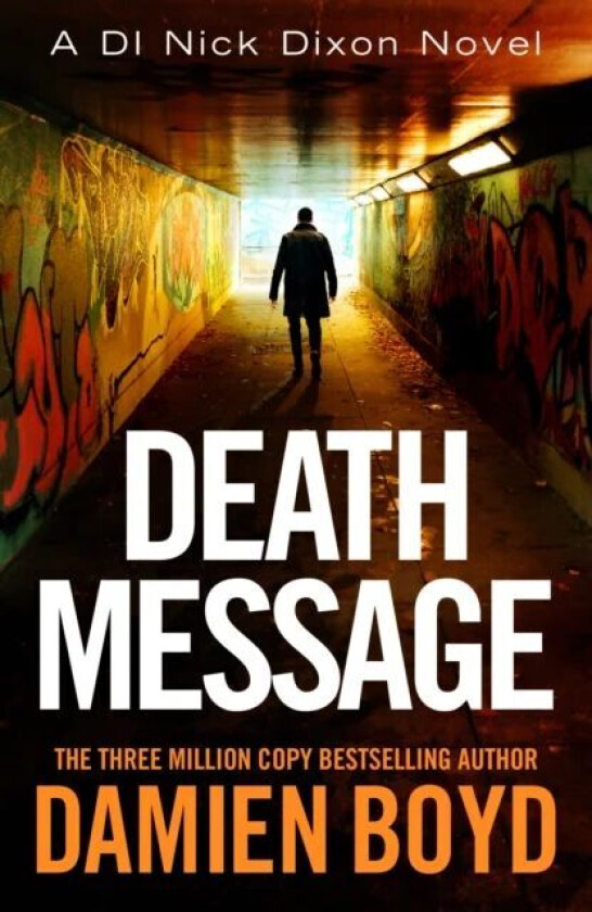 Death Message av Damien Boyd