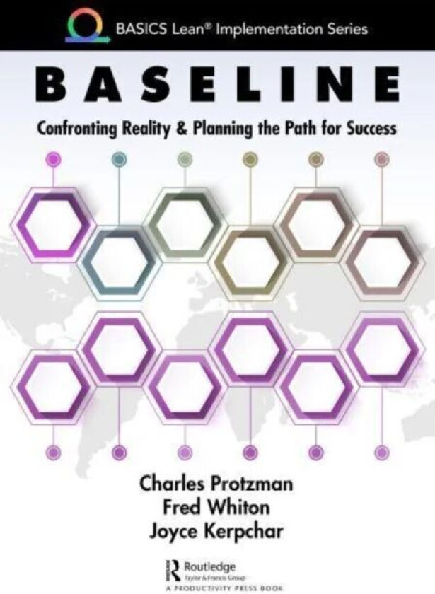 Baseline av Charles (Business Improvement Group LLC. Towson Maryland USA) Protzman, Fred (DRS Technical Services Towson Maryland USA) Whiton, Joyce Ke