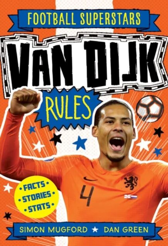 Van Dijk Rules av Simon Mugford, Football Superstars