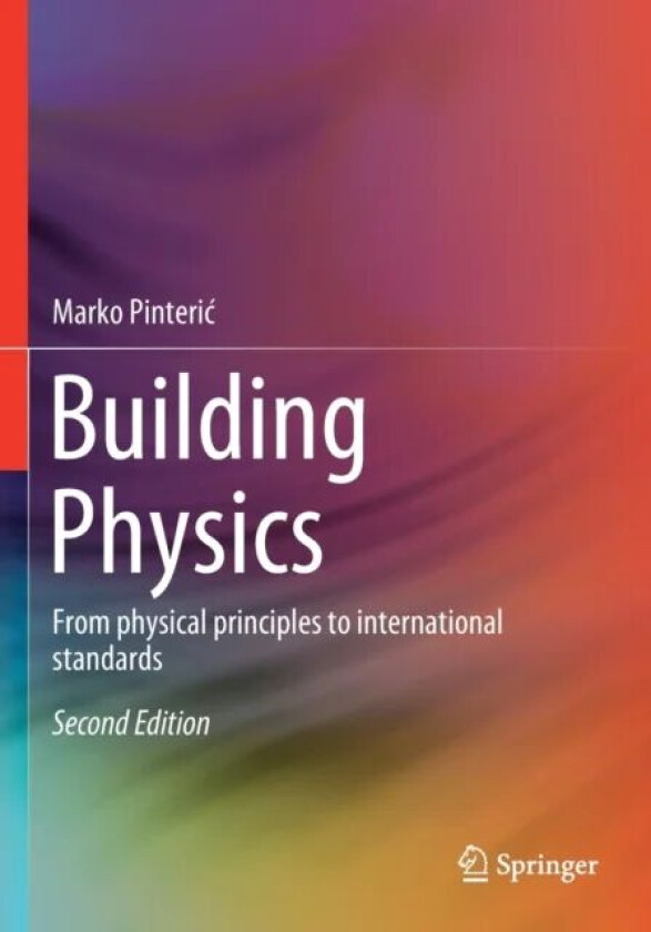 Building Physics av Marko Pinteric