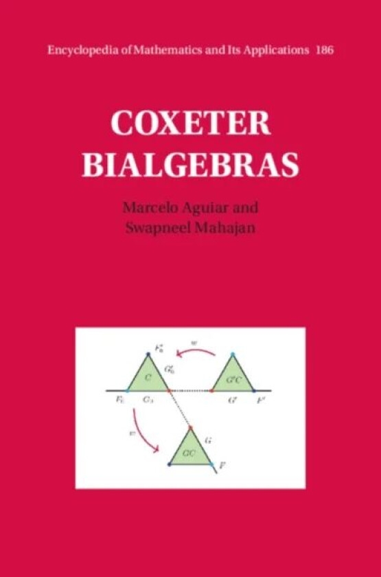 Coxeter Bialgebras av Marcelo Aguiar, Swapneel Mahajan