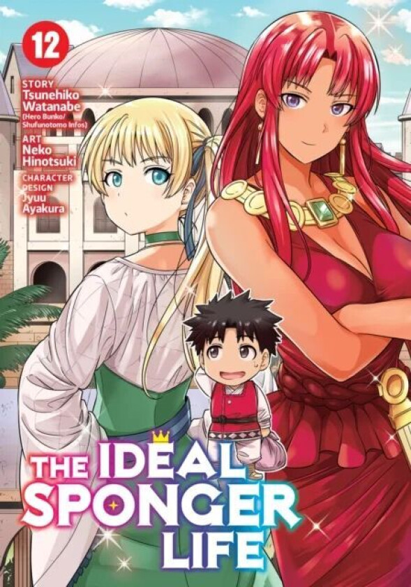 The Ideal Sponger Life Vol. 12 av Tsunehiko Watanabe