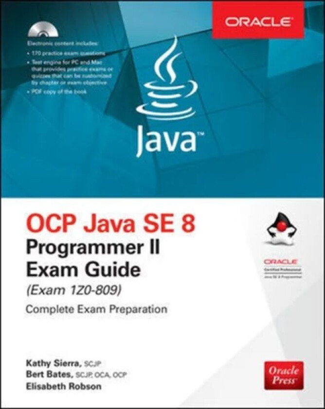 OCP Java SE 8 Programmer II Exam Guide (Exam 1Z0-809) av Kathy Sierra, Bert Bates, Elisabeth Robson