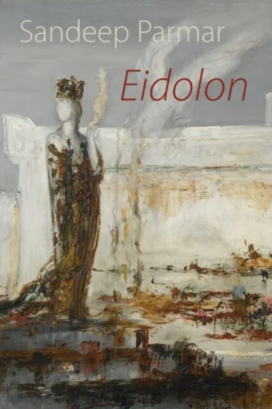 Eidolon av Sandeep Parmar