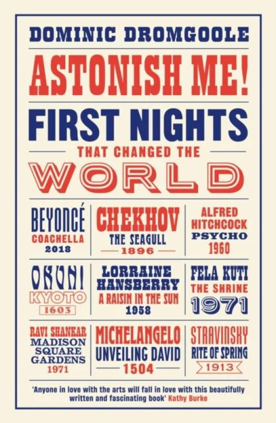 Astonish Me! av Dominic Dromgoole