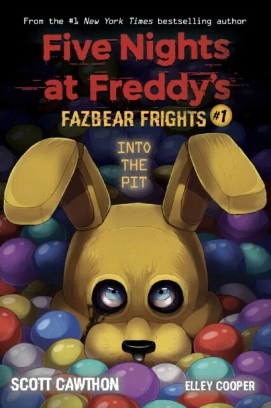 Into the Pit (Five Nights at Freddy's: Fazbear Frights #1) av Scott Cawthon, Elley Cooper