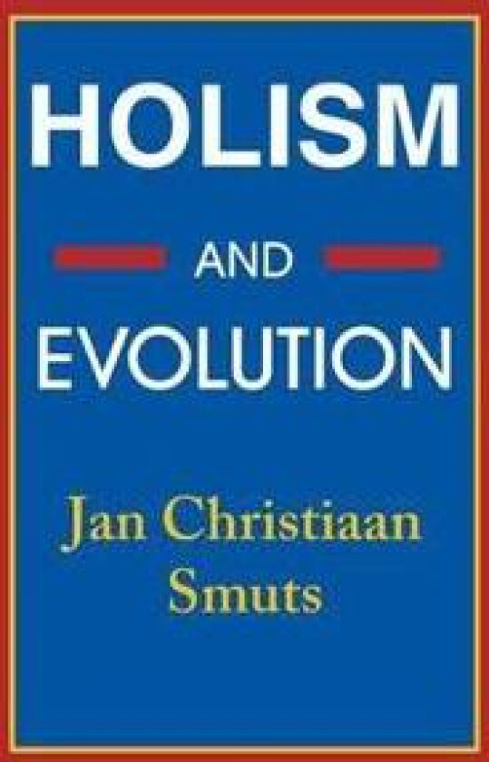 Holism and Evolution