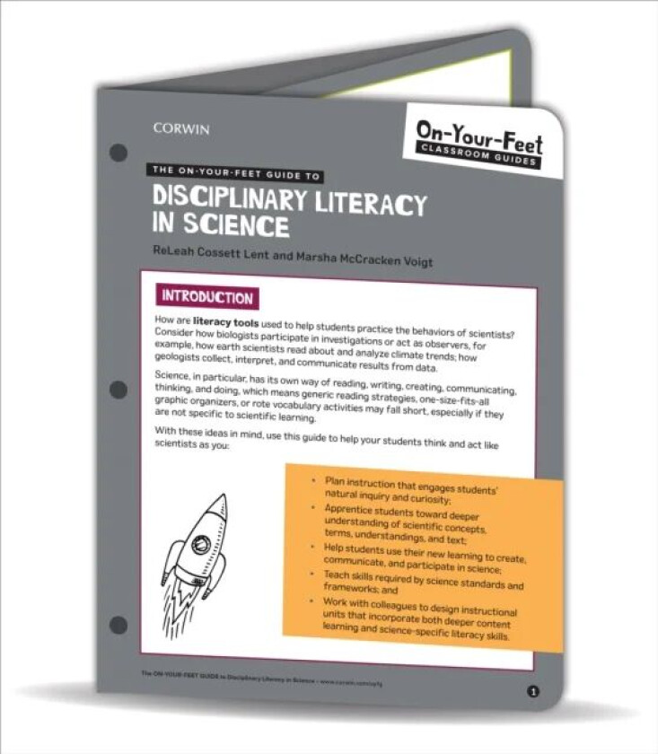 The On-Your-Feet Guide to Disciplinary Literacy in Science av ReLeah Cossett Lent, Marsha McCracken Voigt