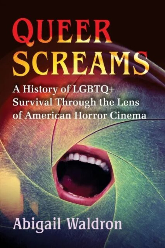 Queer Screams av Abigail Waldron