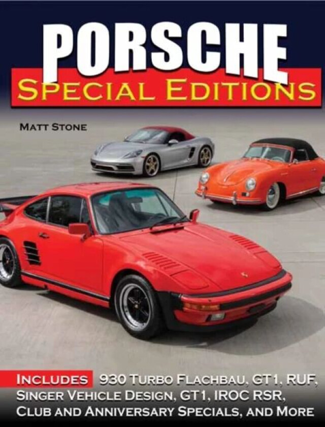 Porsche Special Editions av Matt Stone