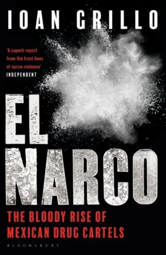 El Narco av Ioan Grillo