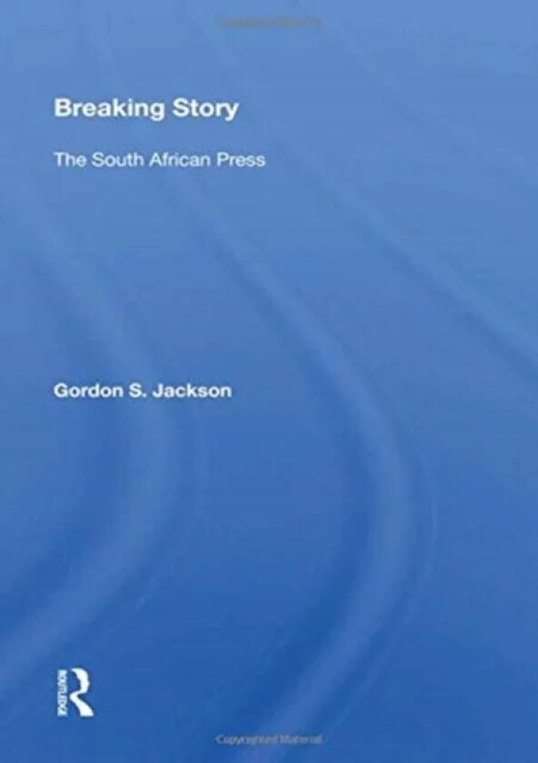 Breaking Story av Gordon S. Jackson