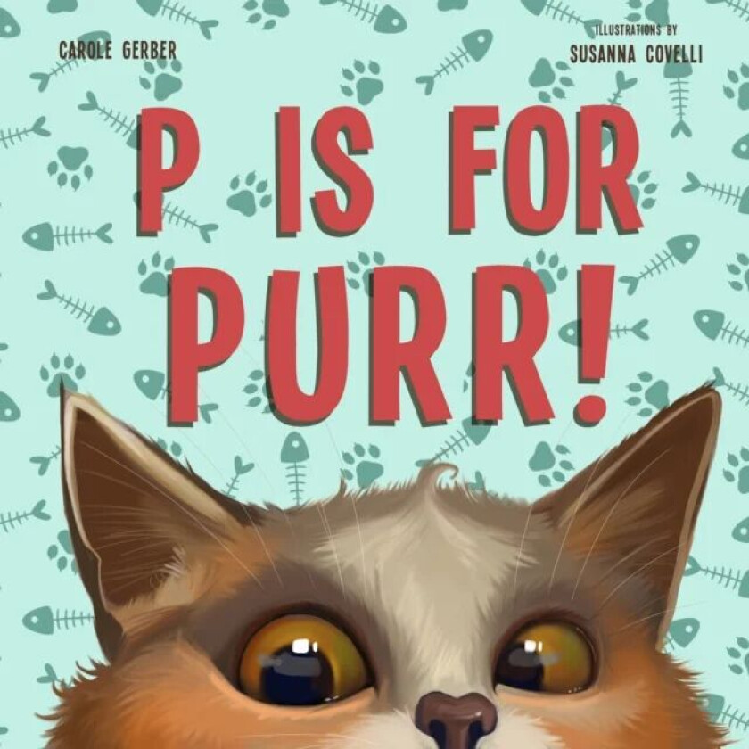 P Is for Purr av Carole Gerber