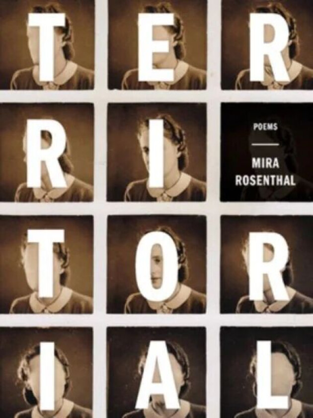 Territorial av Mira Rosenthal