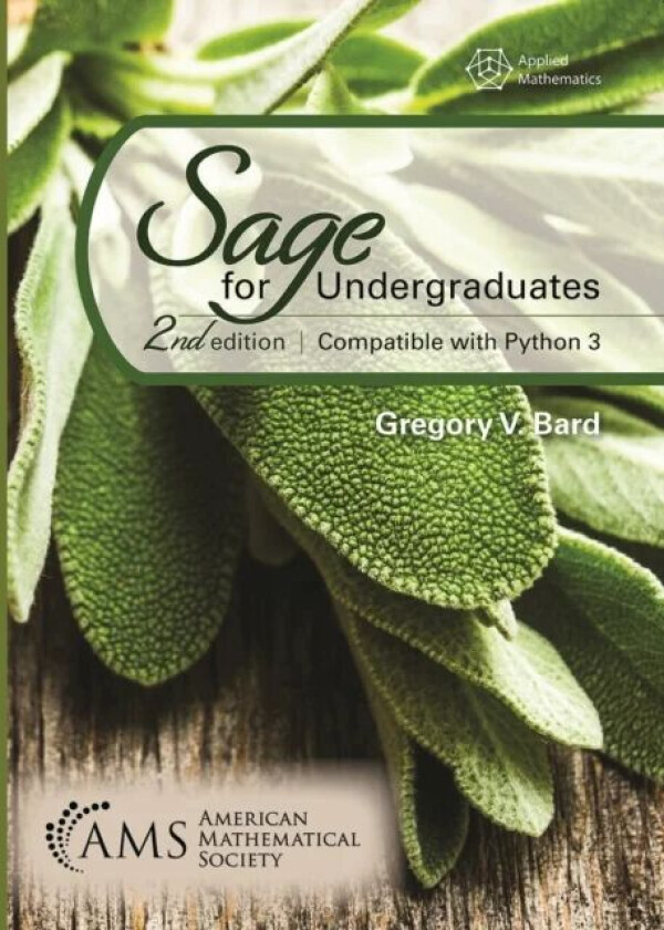 Sage for Undergraduates av Gregory V. Bard