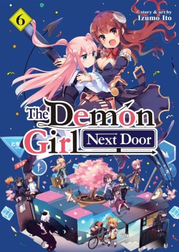 The Demon Girl Next Door Vol. 6 av Izumo Ito